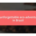 My unforgettable eco-adventures in Brazil